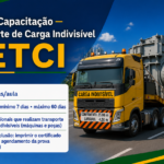 Capacitação – Transporte de Carga Indivisível